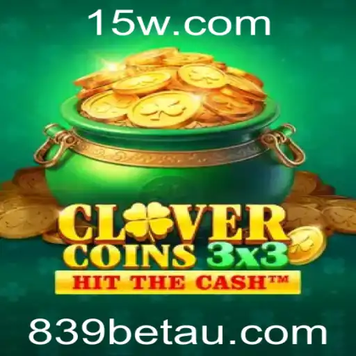 Descubra o Mundo de Clovercoin3x3: Um Jogo Revolucionário no Universo 839bet