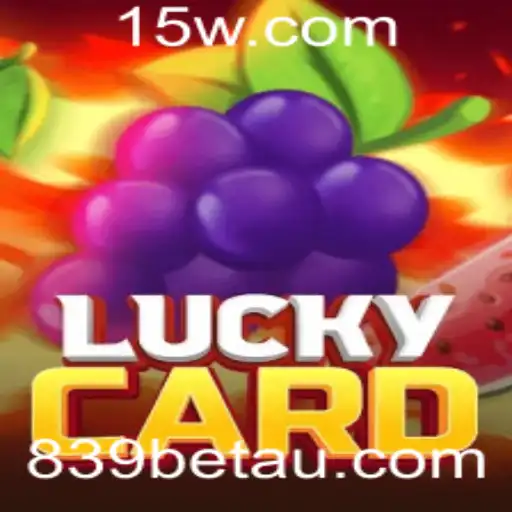 Descubra o Empolgante Jogo LuckyCard com 839bet